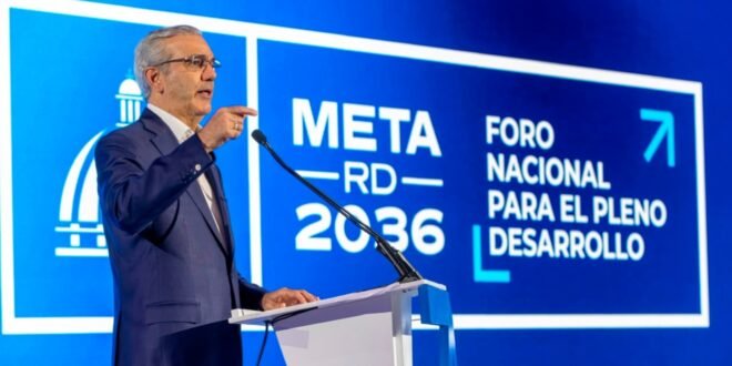 Presidente Abinader encabeza el primer Foro Meta RD 2036 para impulsar el desarrollo económico y social del país